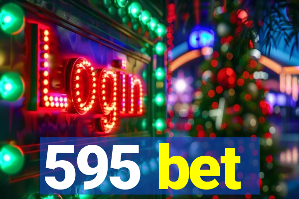 595 bet